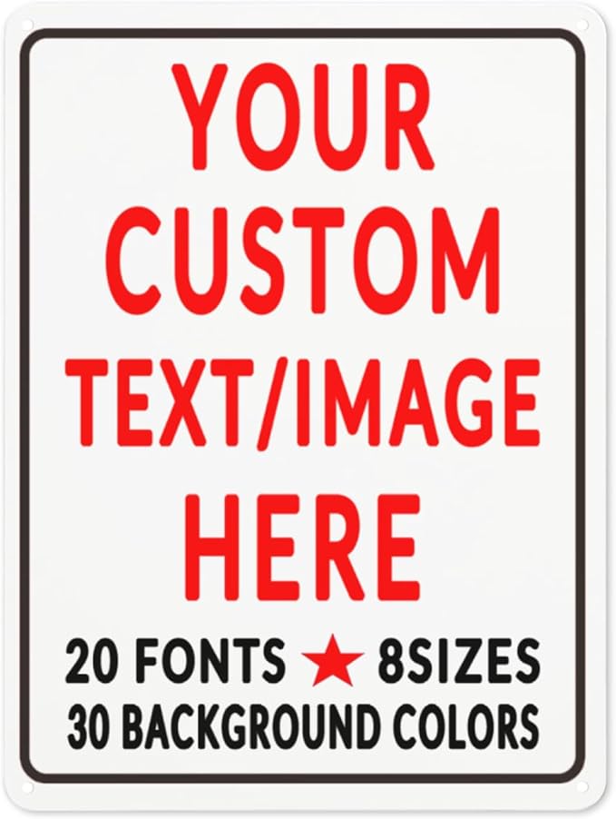 Custom Sign Personalized Custom Metal Sign, Customize For Office, Business, Workplace, Office, Home, Delivery Signs 12x17