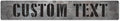 Custom Sign, Custom Street Sign, 11 Font Colors, 13 Font Styles, 4 Hole Options, 22 Sizes, 6x36 Inches, Rust Free DiBound, Fade Resistant, Made in USA by My Sign Center (Grunge Metal)